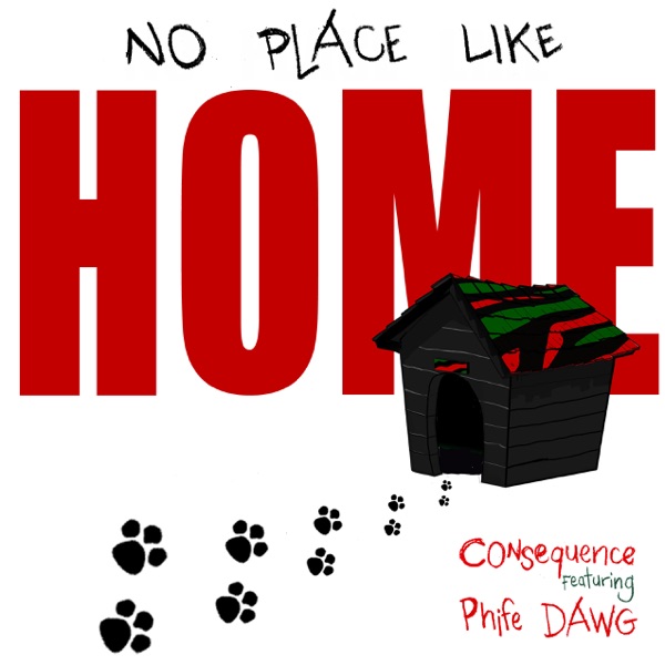 No Place Like Home (feat. Phife Dawg) - Single album cover