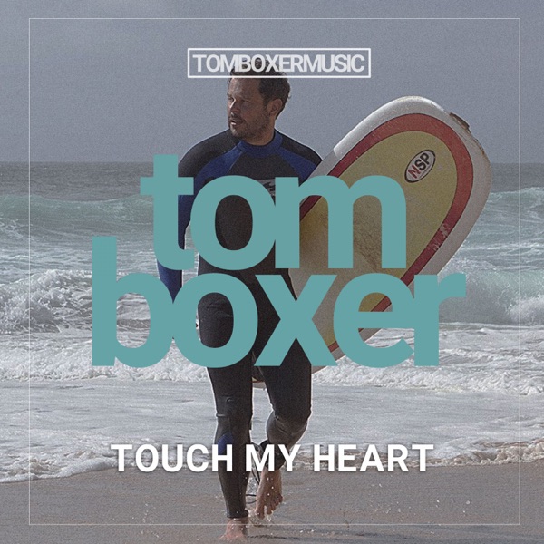 Touch My Heart - Single album cover