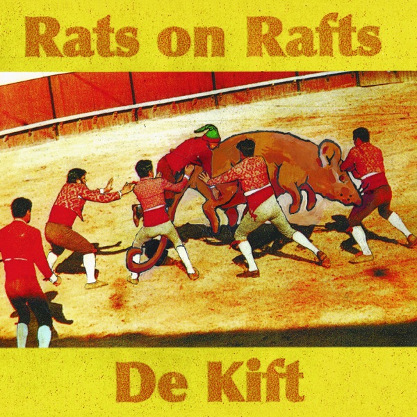 Rats on Rafts / De Kift album cover