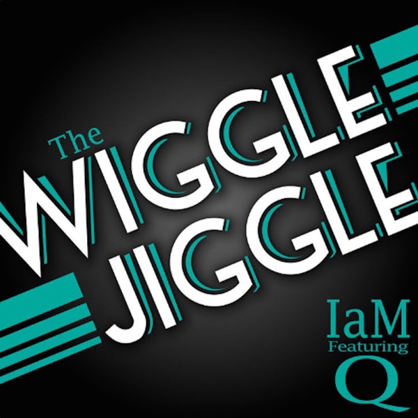 The Wiggle Jiggle (feat. Q) - Single album cover