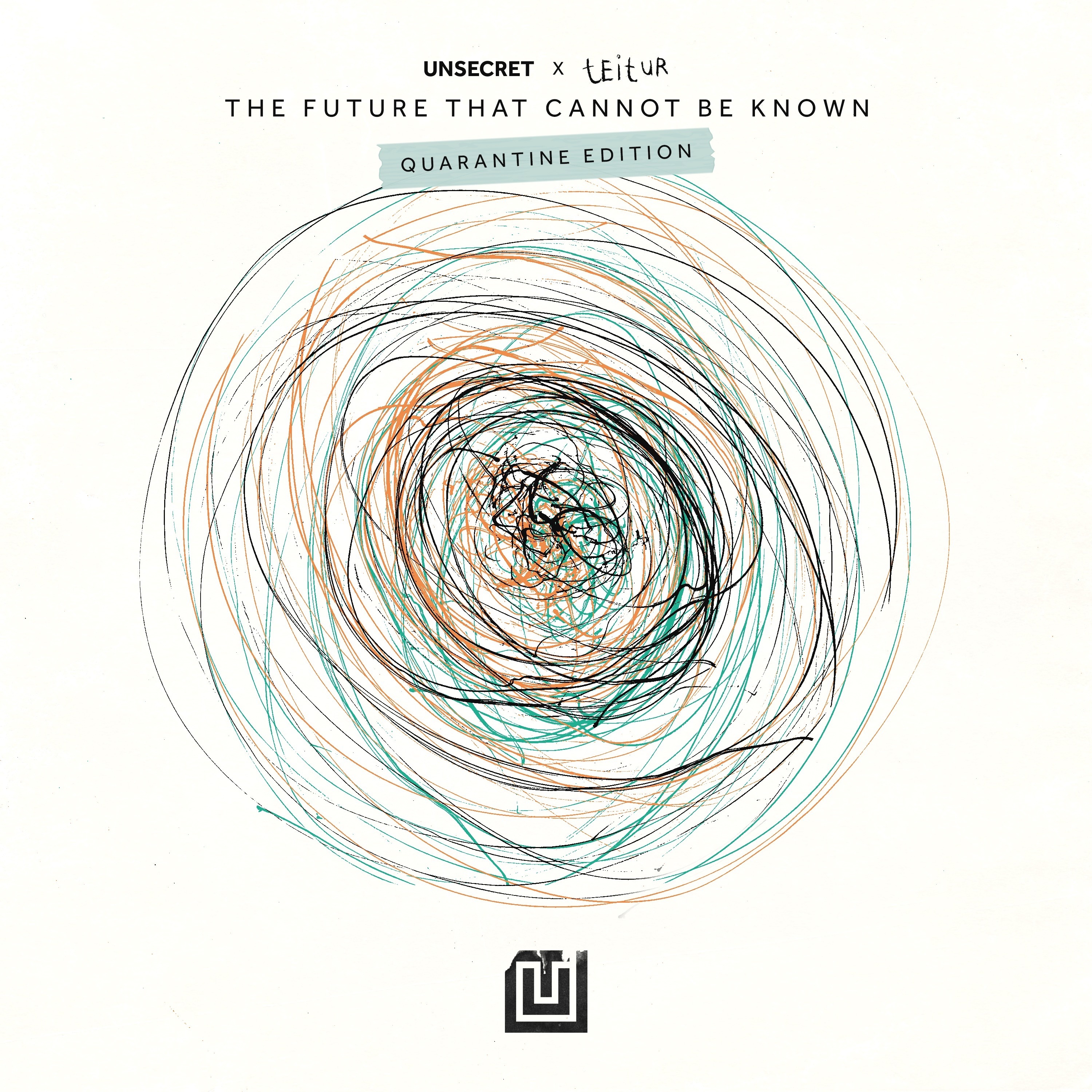 The Future That Cannot Be Known (Quarantine Edition) - Single album cover