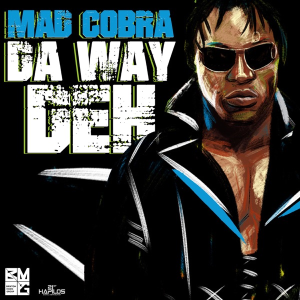 Da Way Deh - Single album cover