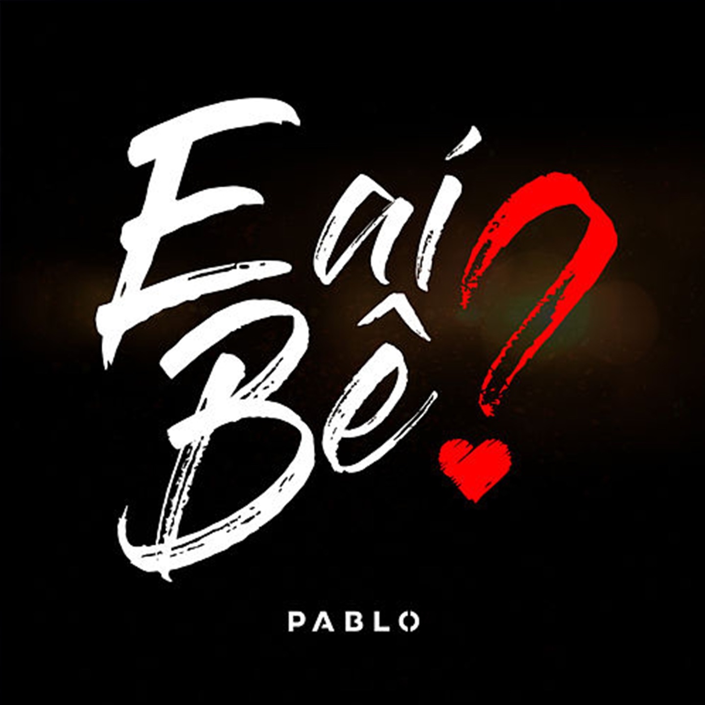 E Aí Bê? - Single album cover