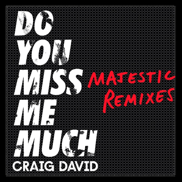 Do You Miss Me Much (Majestic Remixes) - Single album cover