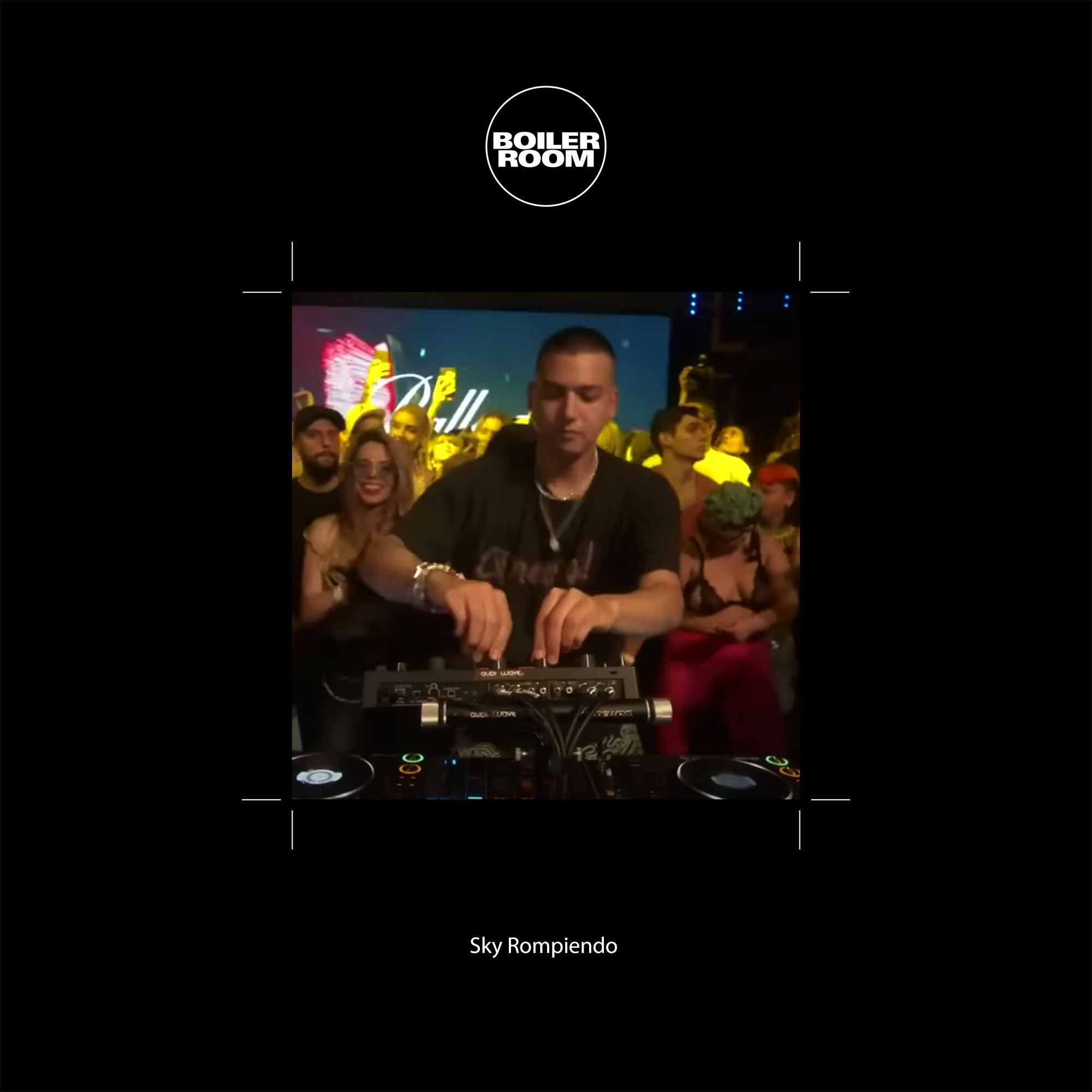 Boiler Room: Sky Rompiendo in Medellin, Jul 1, 2022 (DJ Mix) album cover