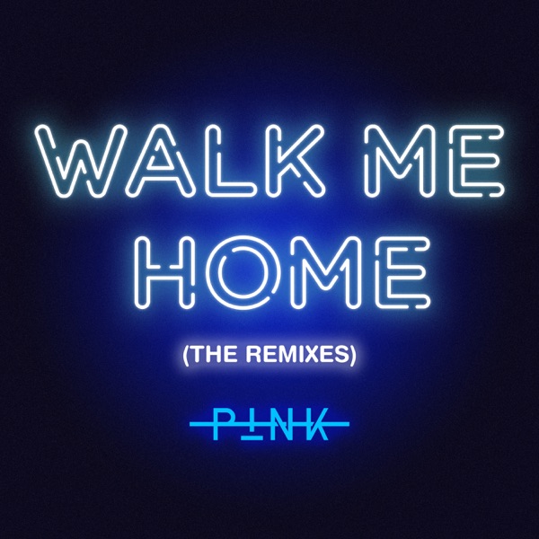 Walk Me Home (The Remixes) - Single album cover