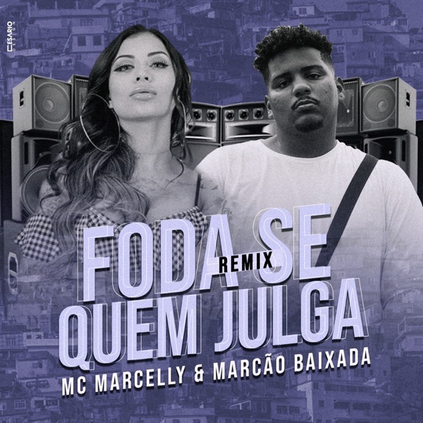 Foda-Se Quem Julga (Remix) - Single album cover