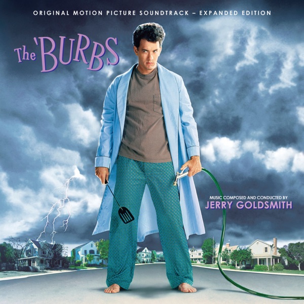 The 'Burbs (Original Motion Picture Soundtrack) [Expanded Edition] album cover