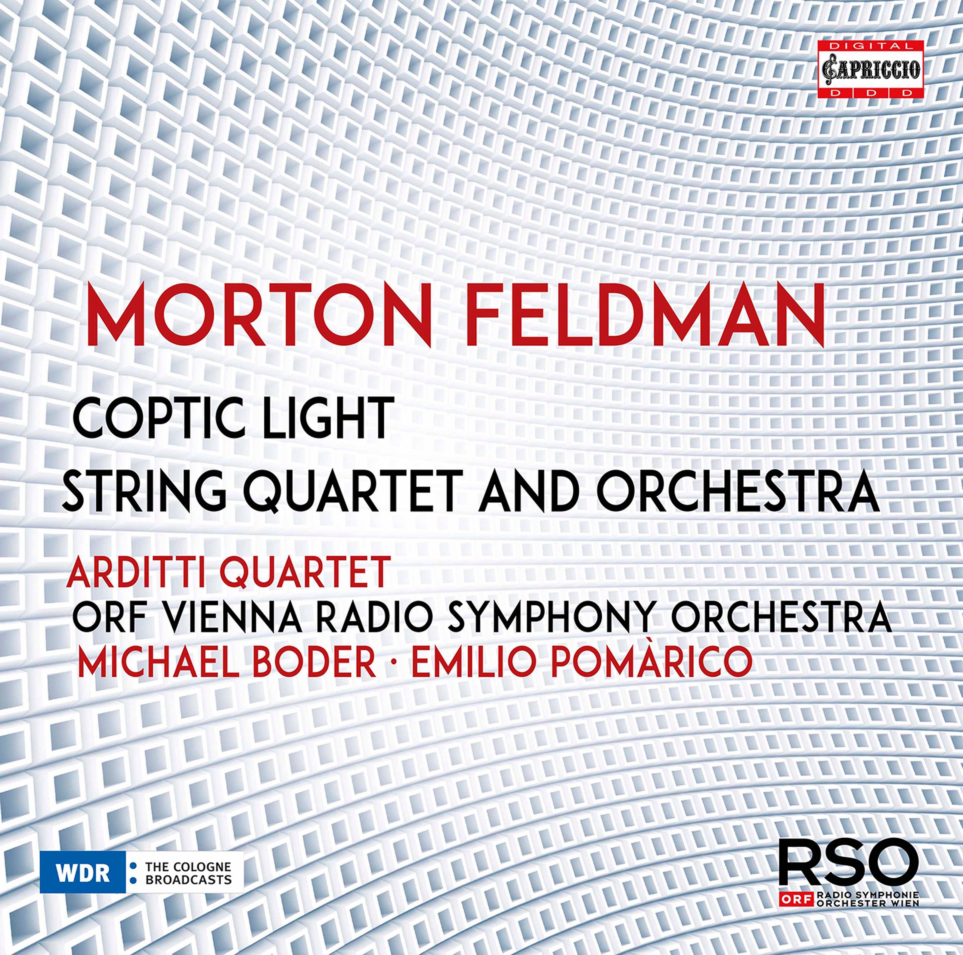Morton Feldman: Coptic Light & String Quartet & Orchestra album cover