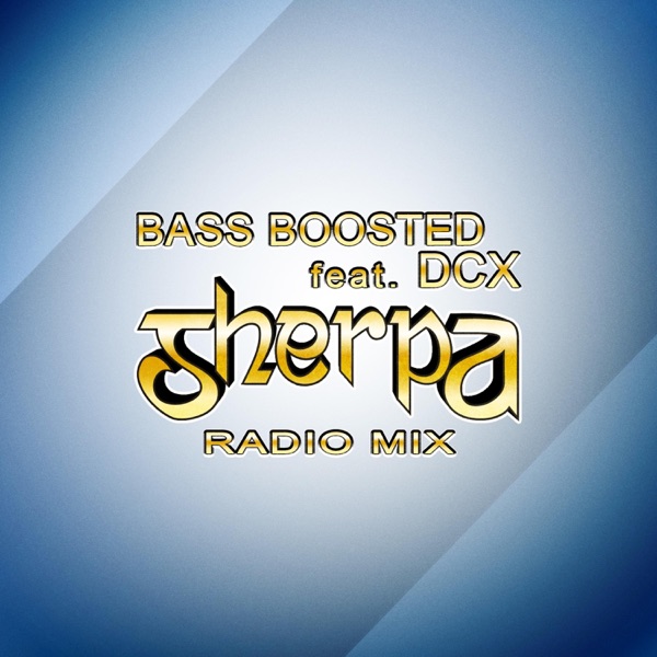 Sherpa (feat. DCX) [Radio Mix] - Single album cover
