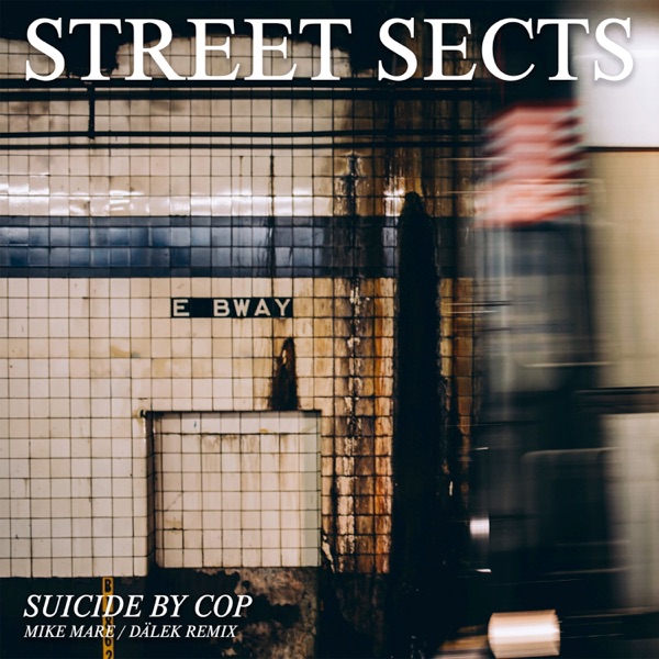Suicide By Cop (Mike Mare / Dälek Remix) - Single album cover