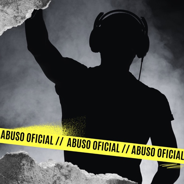 Abuso Oficial (feat. Daddy Yankee) - Single album cover