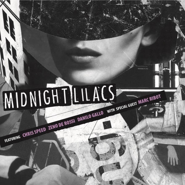 Midnight Lilacs (feat. Marc Ribot) album cover