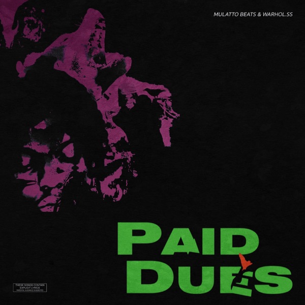 Paid Dues (feat. Warhol.Ss) - Single album cover