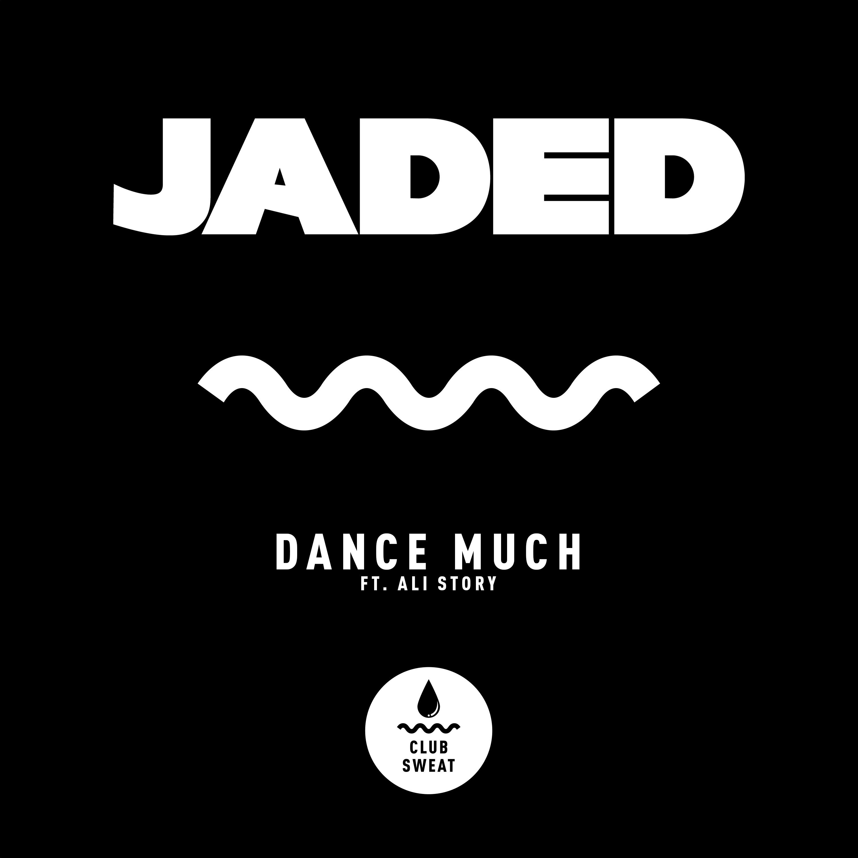 Dance Much (feat. Ali Story) - Single album cover