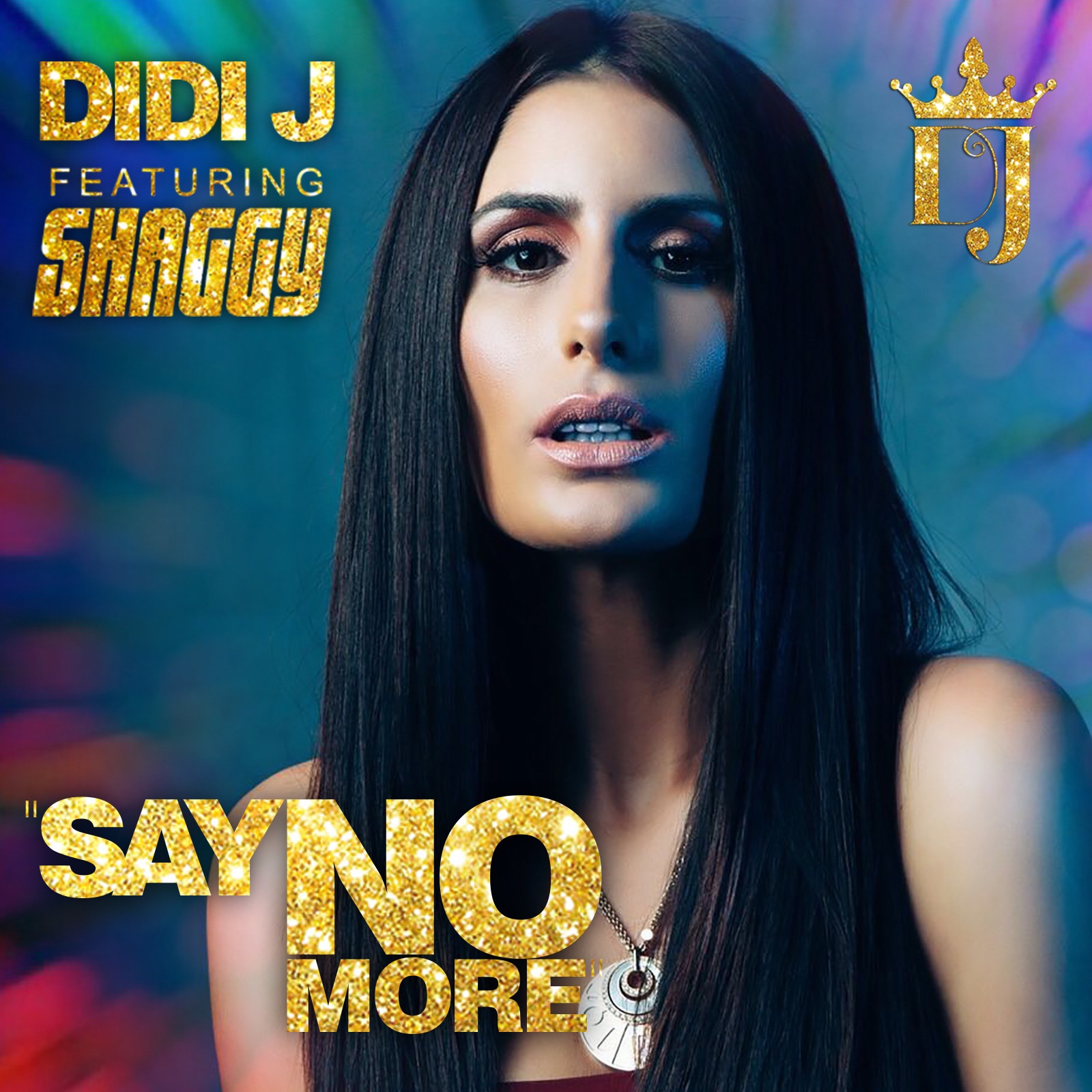 Say No More (Radio Remix) [feat. Shaggy] - Single album cover