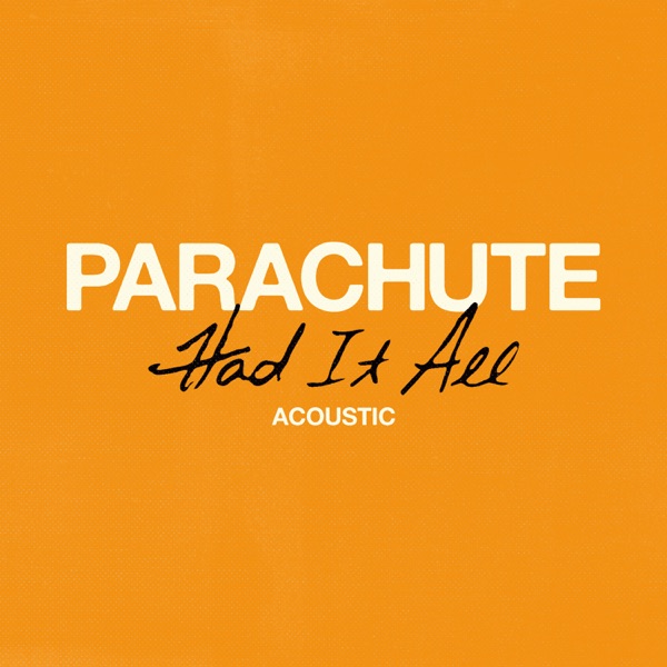 Had It All (Acoustic) - Single album cover