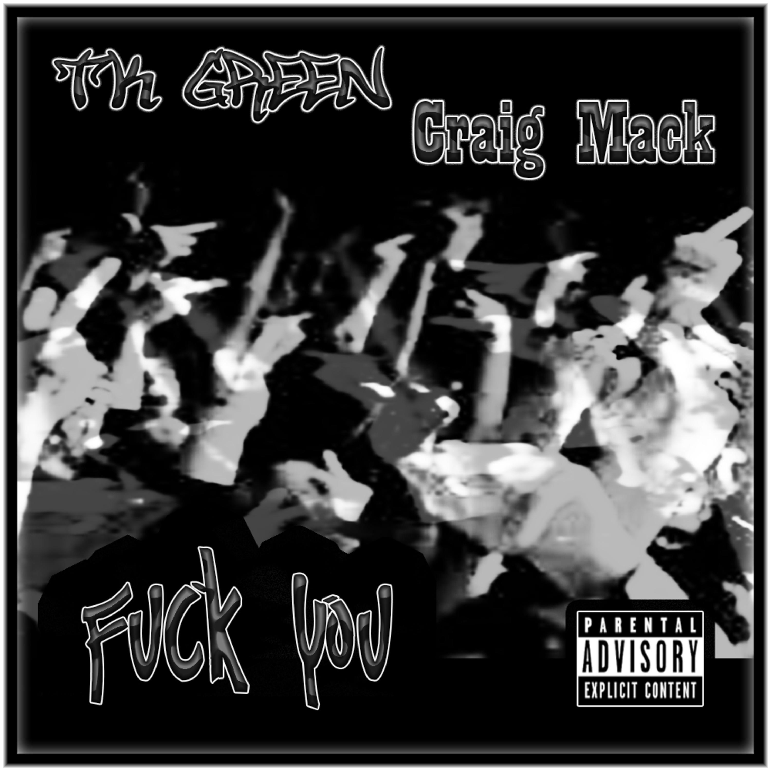 F**k You (feat. Craig Mack) - Single album cover