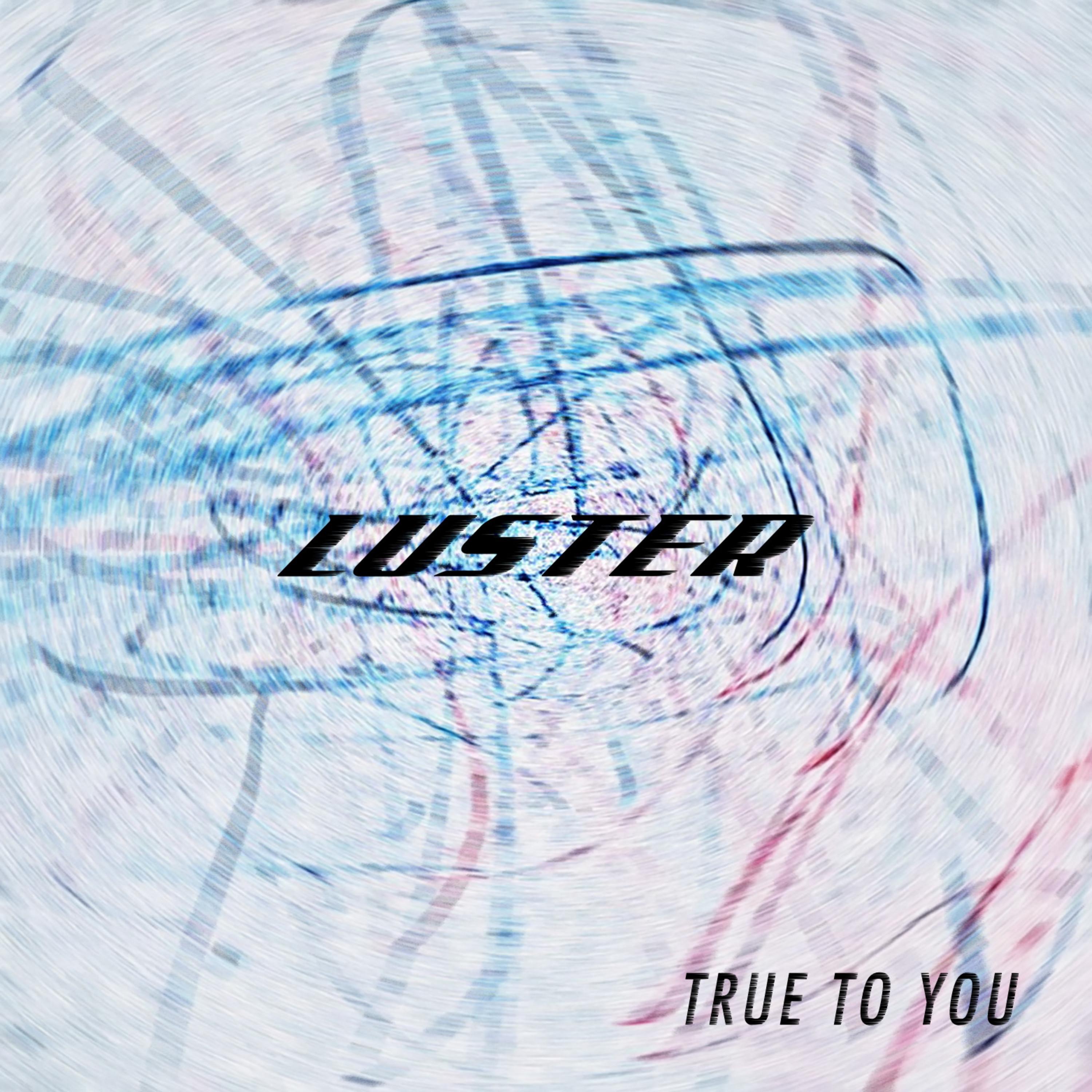 True to You - Single album cover