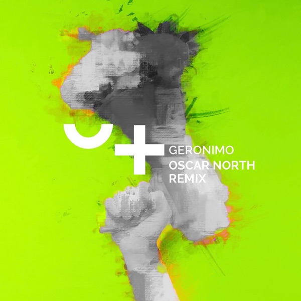 Geronimo (Oscar North Remix) [feat. Oscar North] - Single album cover