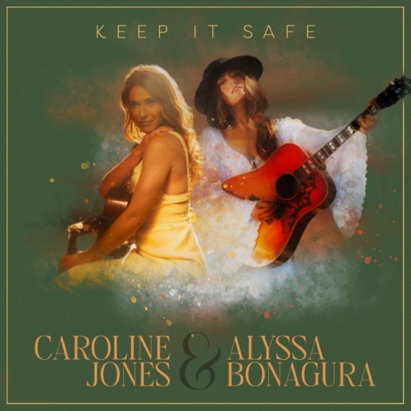 Keep It Safe (feat. Alyssa Bonagura) - Single album cover