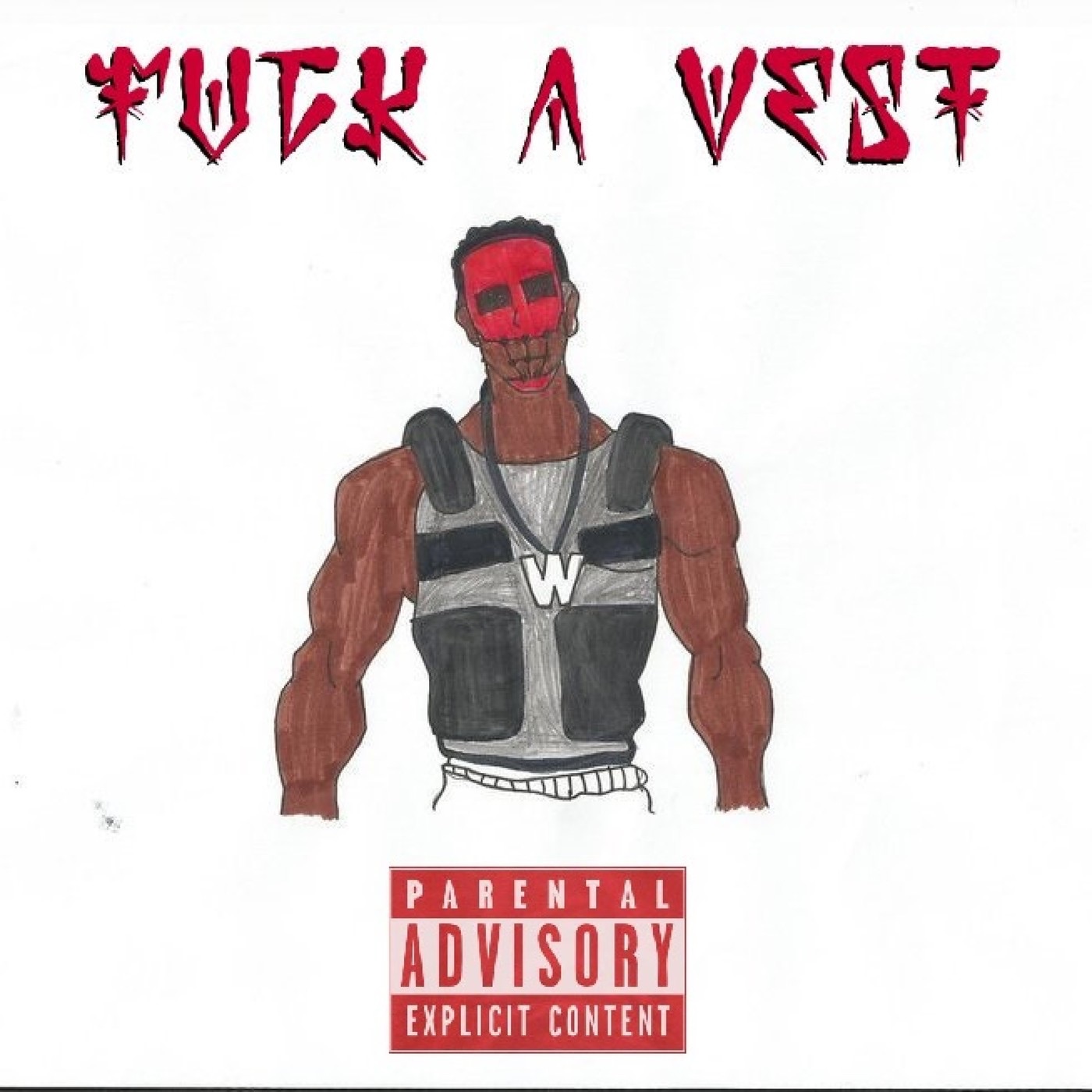 F**k a Vest - Single album cover