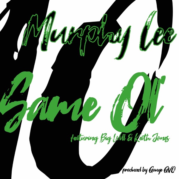 Same Ol (feat. Big Will & Keith Jones) - Single album cover