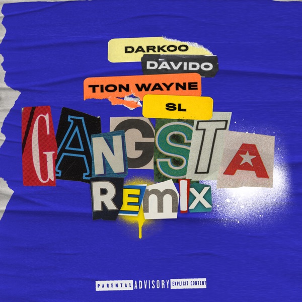Gangsta (feat. Davido, Tion Wayne & SL) [Remix] - Single album cover