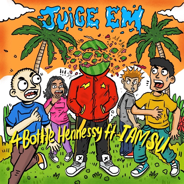 Juice Em (feat. Iamsu!) - Single album cover