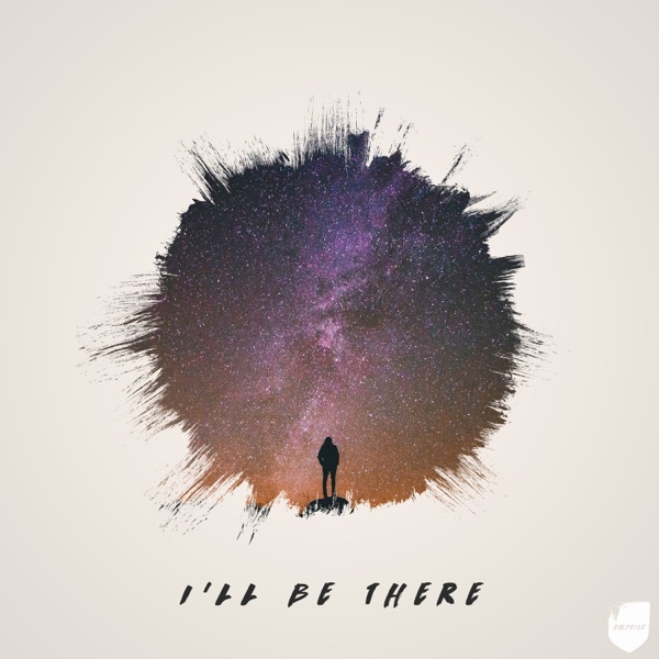 I'll Be There - Single album cover