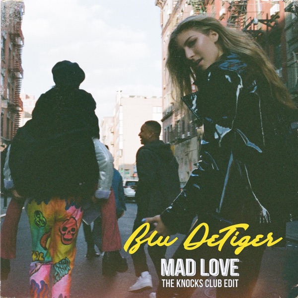 Mad Love (The Knocks Club Edit) - Single album cover