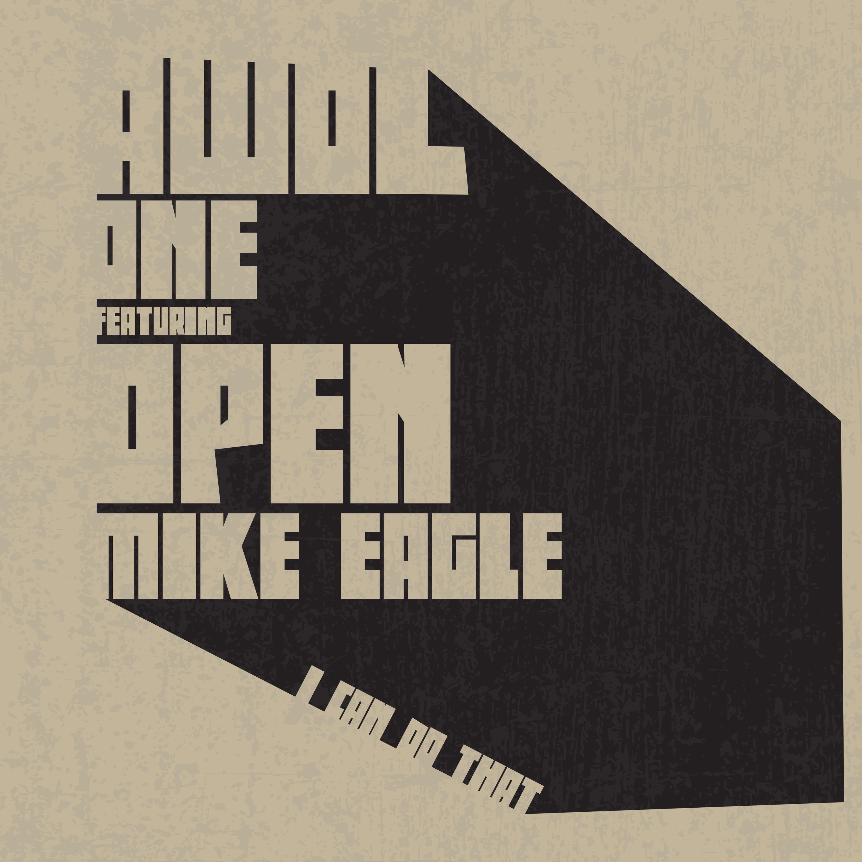 I Can Do That (feat. Open Mike Eagle) - Single album cover