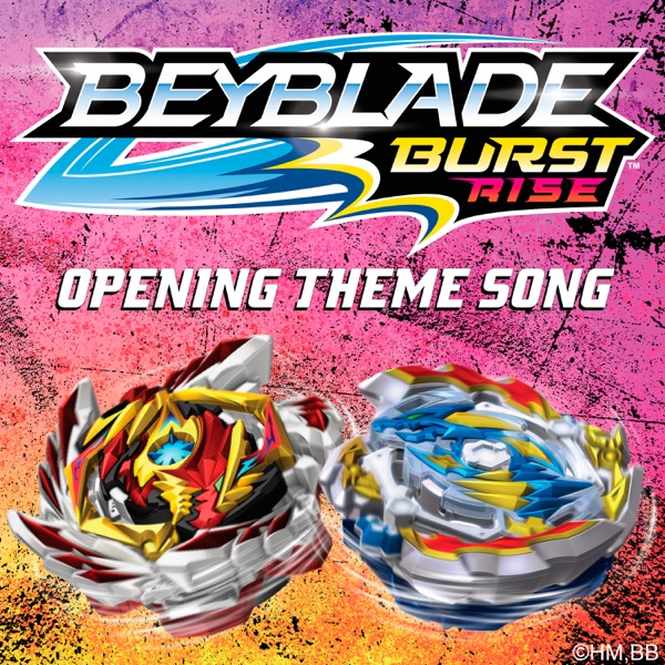 Rise (Beyblade Burst Rise) [Opening Theme Song] - Single album cover