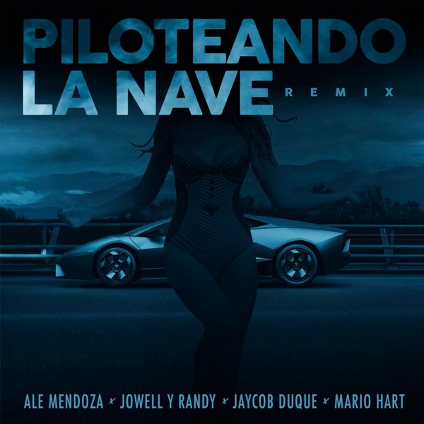 Piloteando la Nave Remix (feat. Jaycob Duque) - Single album cover