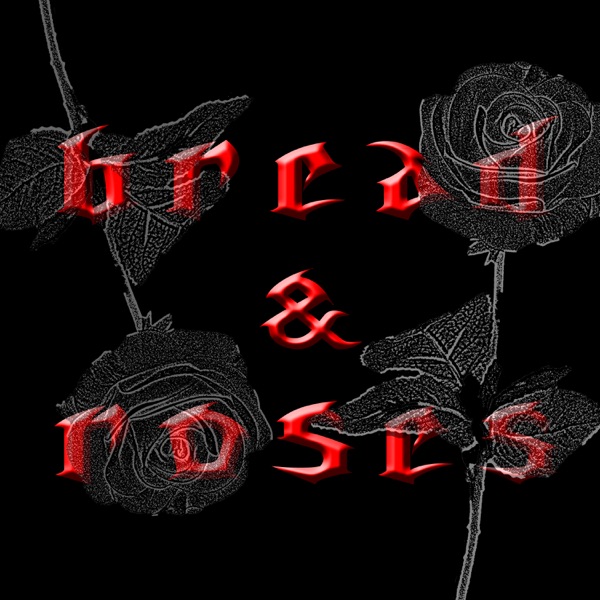 Bread & Roses - Single album cover