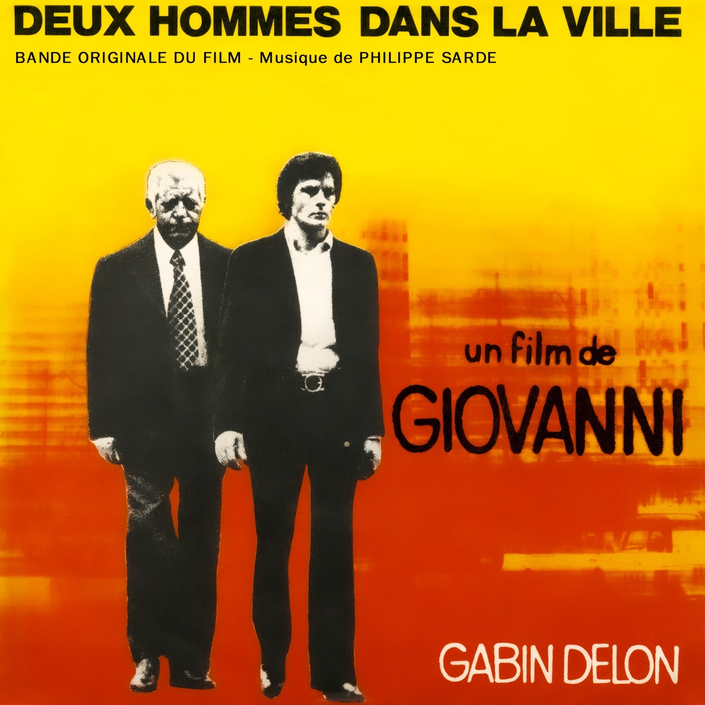 Deux hommes dans la ville (Bande originale du film avec Alain Delon) album cover