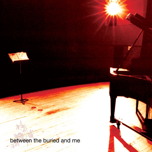 Between The Buried And Me (2020 Remix / Remaster) album cover