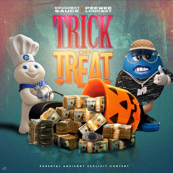 Trick Or Treat (feat. Peewee Longway) - Single album cover