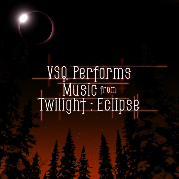 VSQ Performs Music from Twilight: Eclipse album cover
