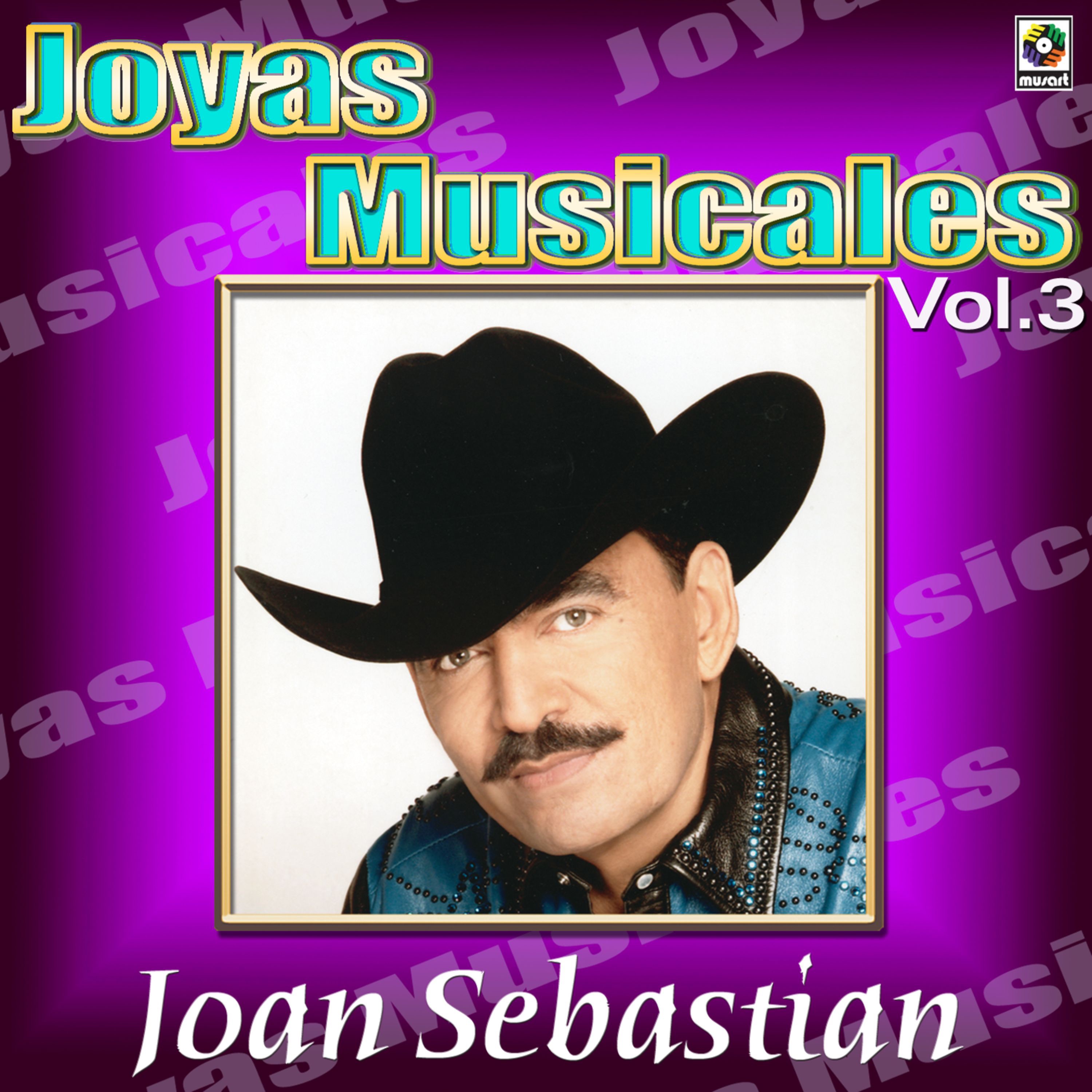 Joyas Musicales: Lo Norteño De Joan Sebastián, Vol. 3 album cover