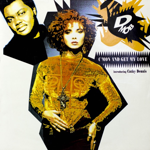 C'Mon and Get My Love (feat. Cathy Dennis) - Single album cover