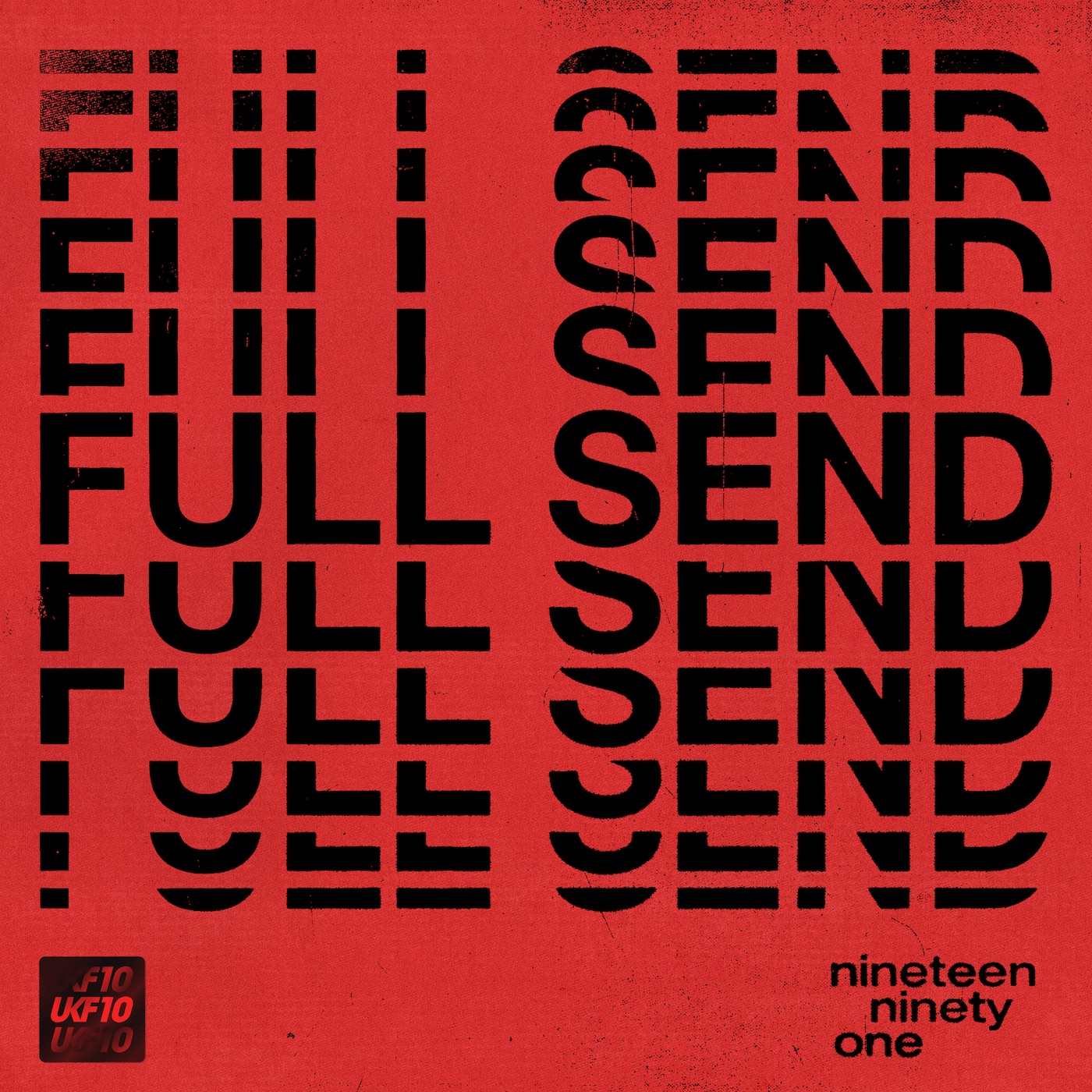 Full Send [UKF10] - Single album cover