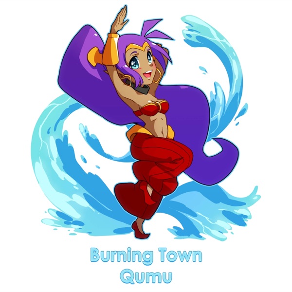 Burning Town (From "Shantae") - Single album cover