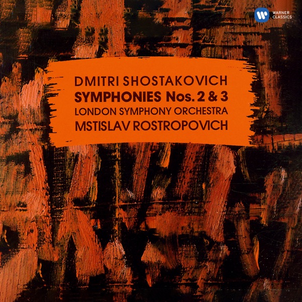 Shostakovich: Symphonies Nos. 2 "To October" & 3 "First of May" album cover