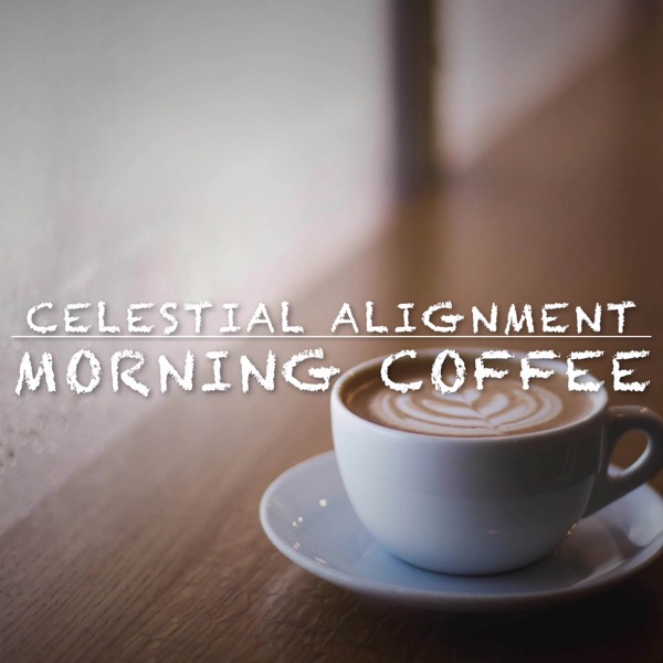 Morning Coffee - Single album cover