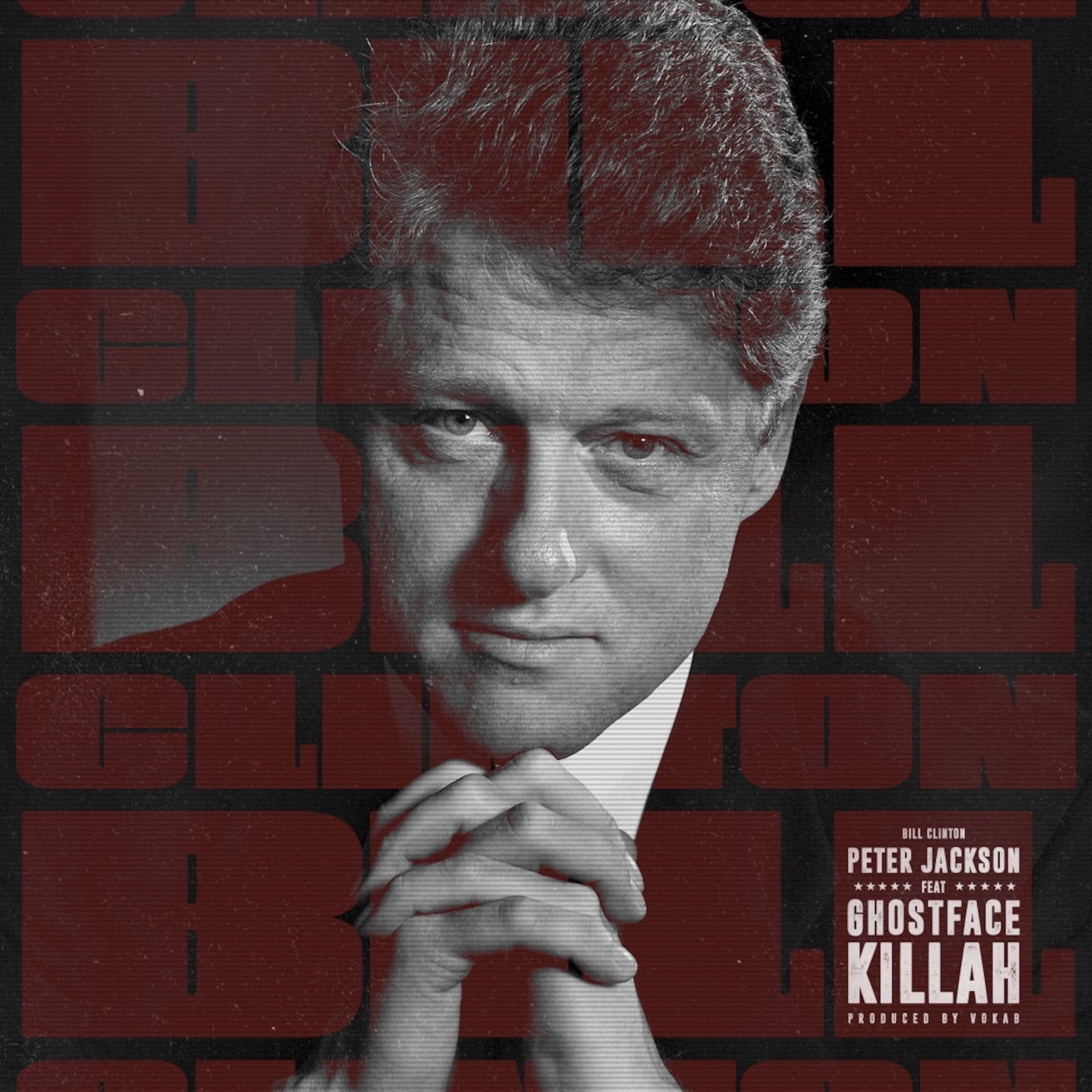 Bill Clinton (feat. Ghostface Killah) - Single album cover