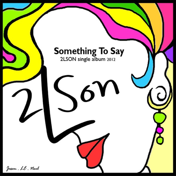 Something to Say (feat. 시온) - Single album cover