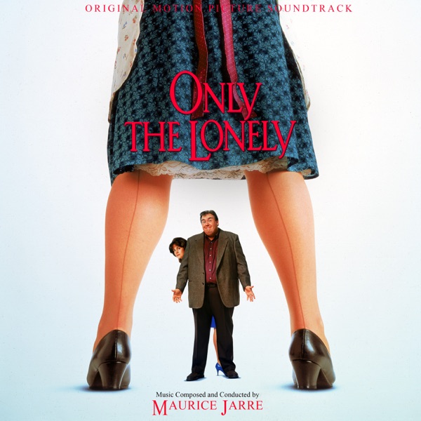 Only the Lonely (Original Motion Picture Soundtrack) - EP album cover