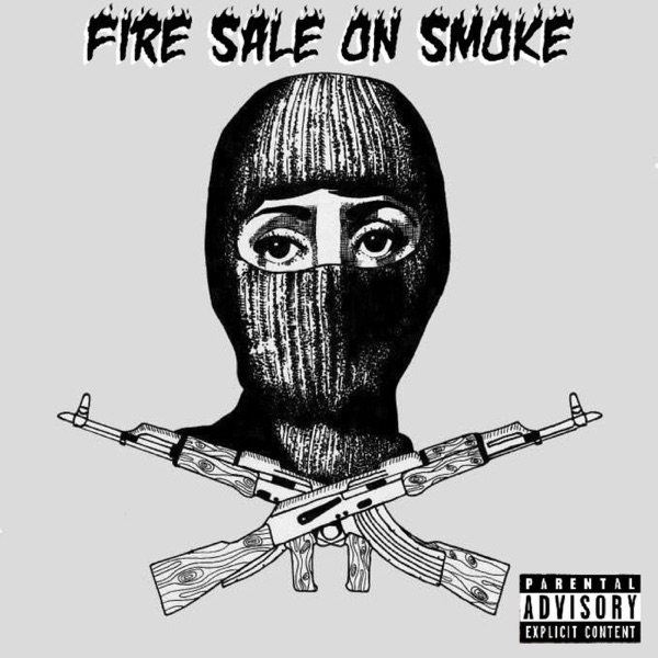 Fire Sale on Smoke - Single album cover