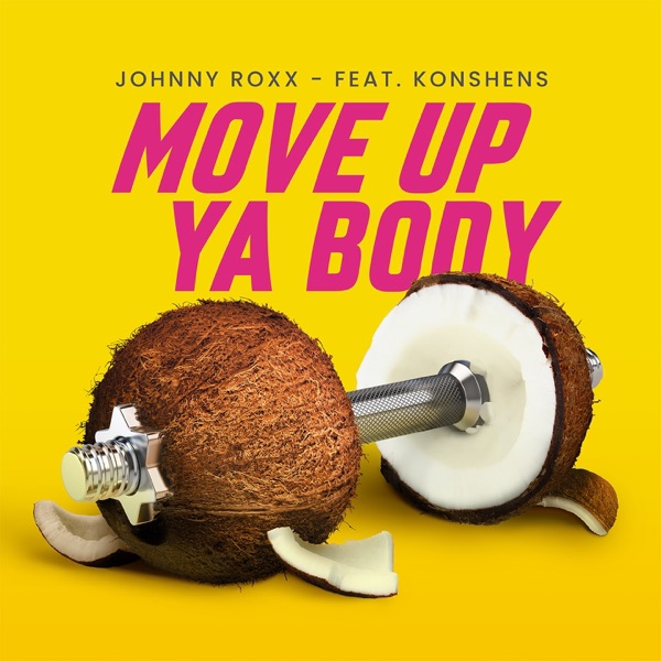 Move up Ya Body (feat. Konshens) - Single album cover